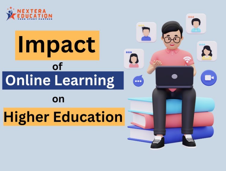 Impact of Online Learning on Higher Education